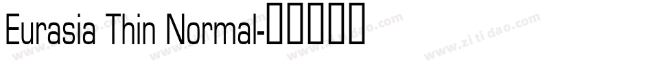 Eurasia Thin Normal字体转换